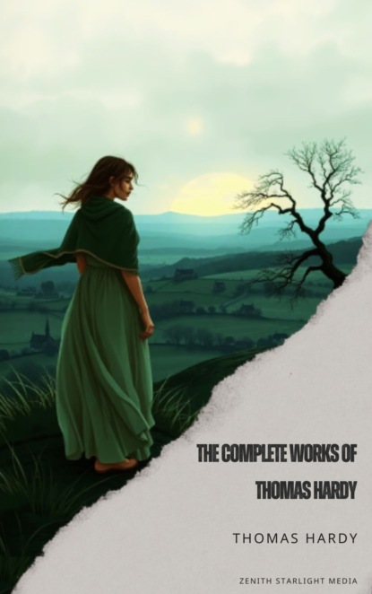 The Complete Works of Thomas Hardy