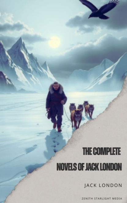 The Complete Novels of Jack London