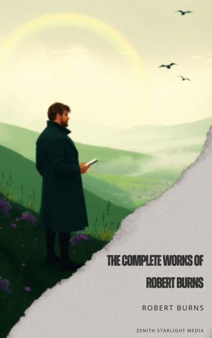 The Complete Works of Robert Burns