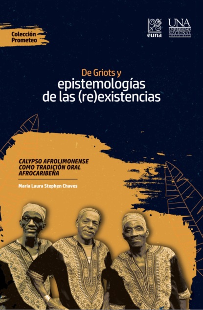 De Griots y epistemologías de las (re)existencias