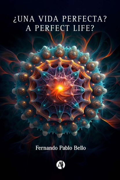 ¿Una vida perfecta? A Perfect Life?