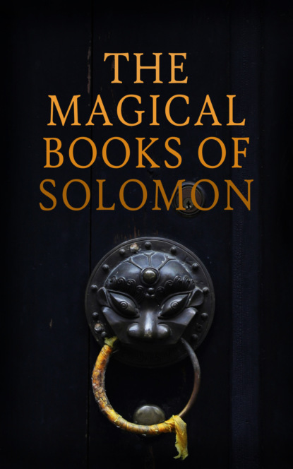 The Magical Books of Solomon