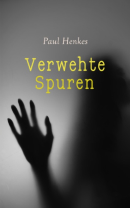 Verwehte Spuren
