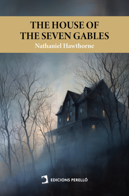 The House of the Seven Gables