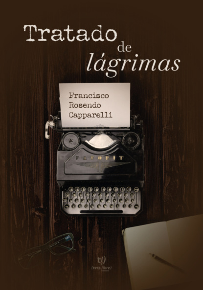Tratado de lágrimas