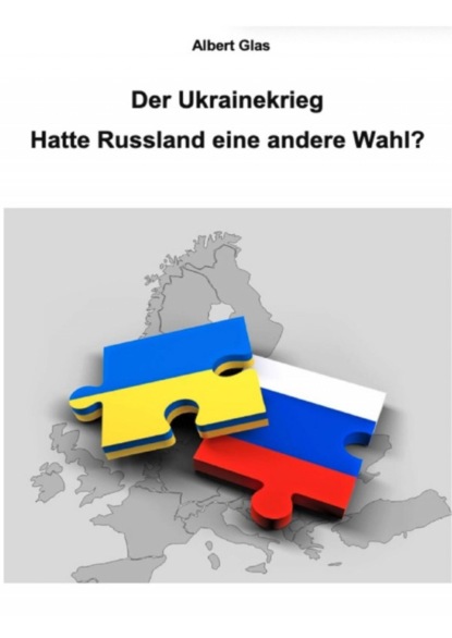 Albert Glas: Der Ukrainekrieg