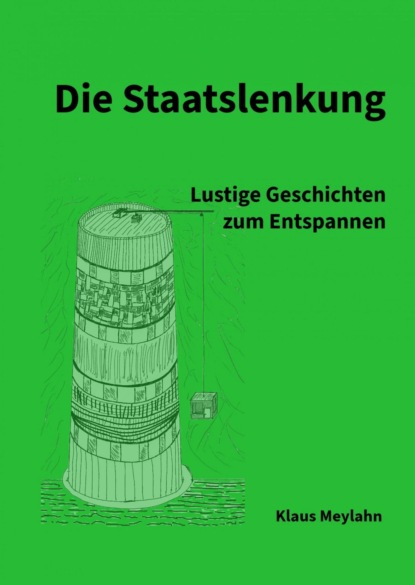 Die Staatslenkung