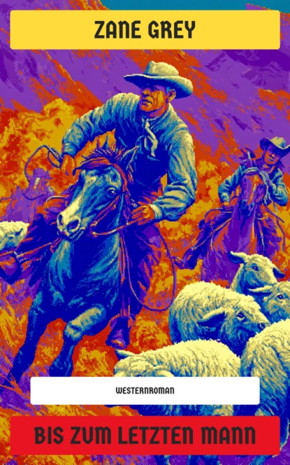 Bis zum letzten Mann