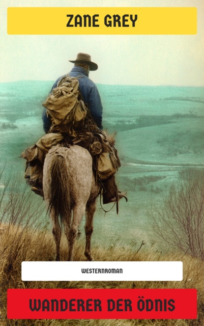 Wanderer der Ödnis