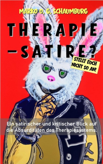 Therapie - Satire?