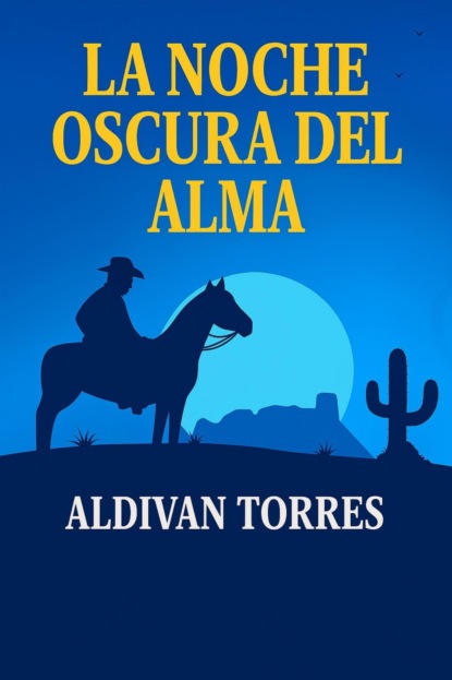 La Noche Oscura Del Alma