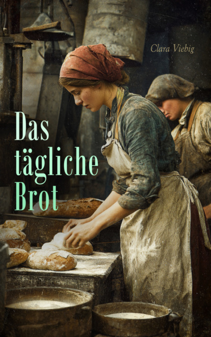Das tägliche Brot