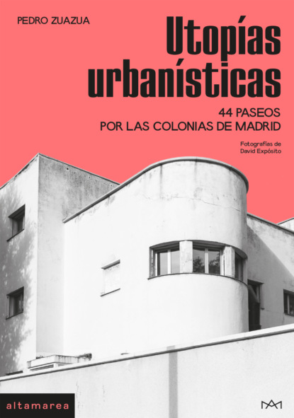 Utopías urbanísticas