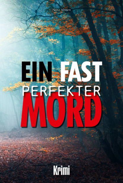 Ein fast perfekter Mord