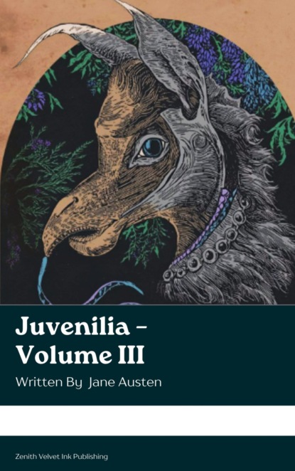 Juvenilia – Volume III