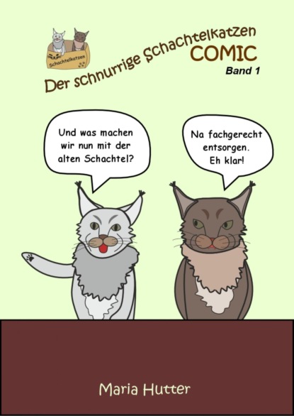 Der schnurrige Schachtelkatzen Comic - Band 1