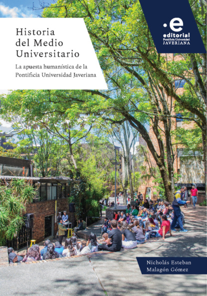 Historia del medio universitario