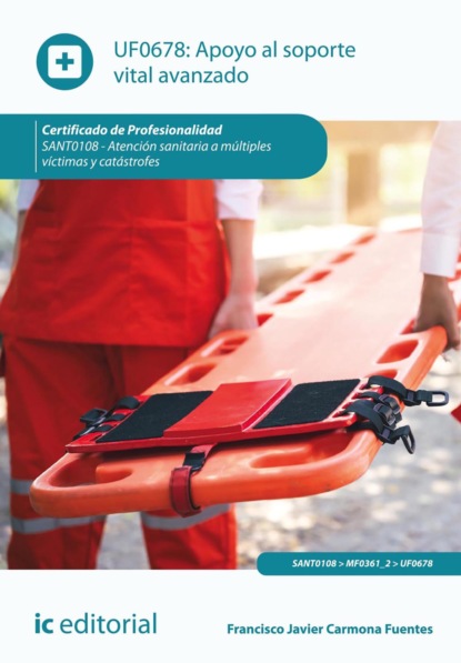 Apoyo al soporte vital avanzado. SANT0108