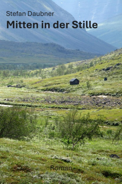 Mitten in der Stille