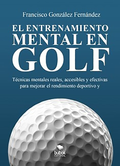 El entrenamiento mental en golf