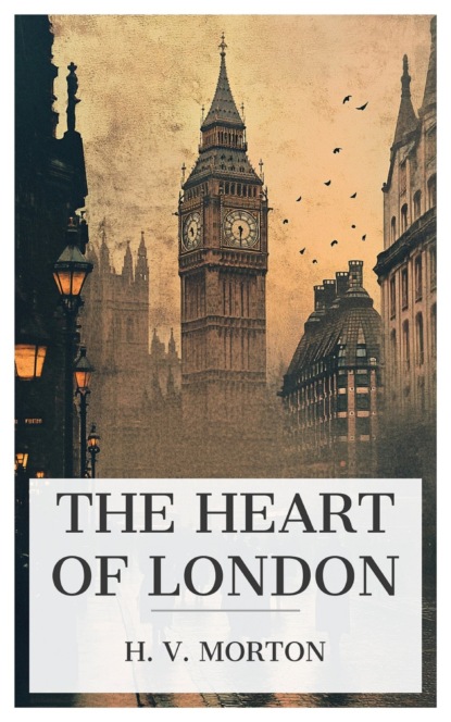 The Heart of London
