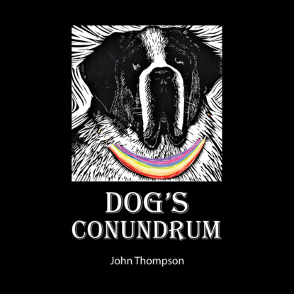 Dog's Conundrum (Unabridged)