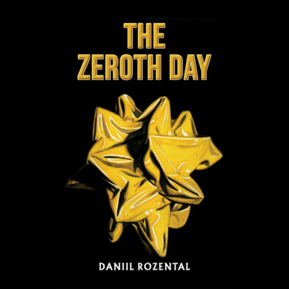 The Zeroth Day (Unabridged)