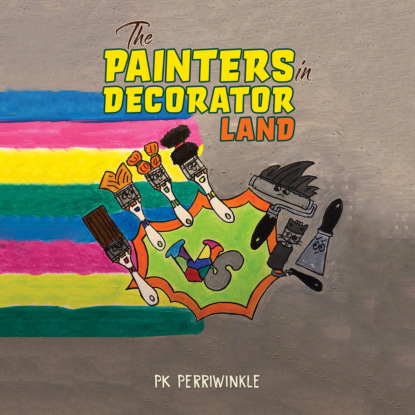 The Painters in Decorator Land (Unabridged)
