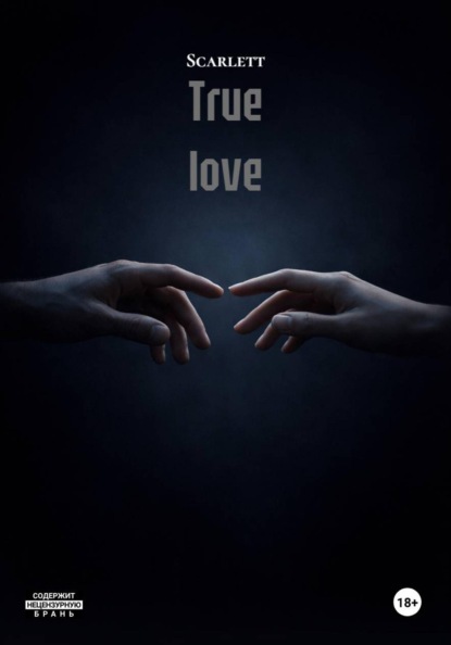 

True love