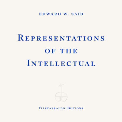 Representations of the Intellectual (Unabridged)
