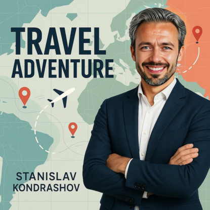 Станислав Кондрашов: Топ-10 стран для жизни за границей