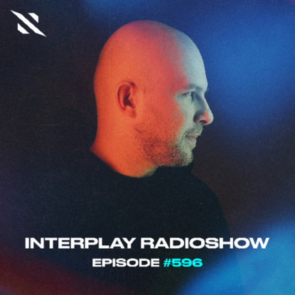 Interplay Radioshow 596 (23-02-26)