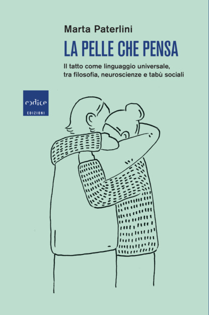 La pelle che pensa