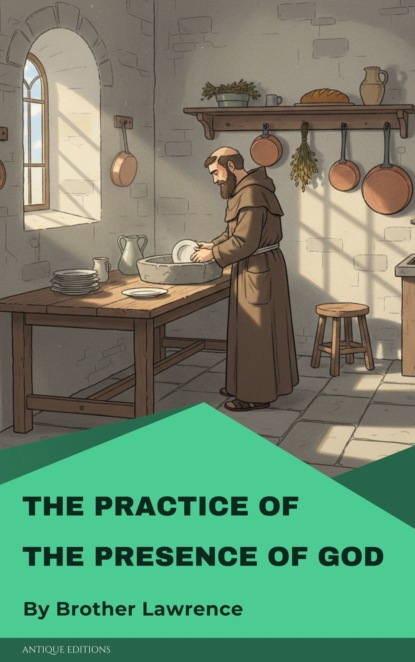 The Practice of the Presence of God