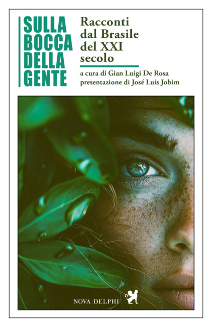 Sulla bocca della gente. Racconti dal Brasile