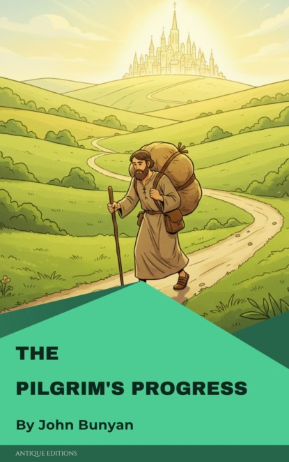The Pilgrim's Progress
