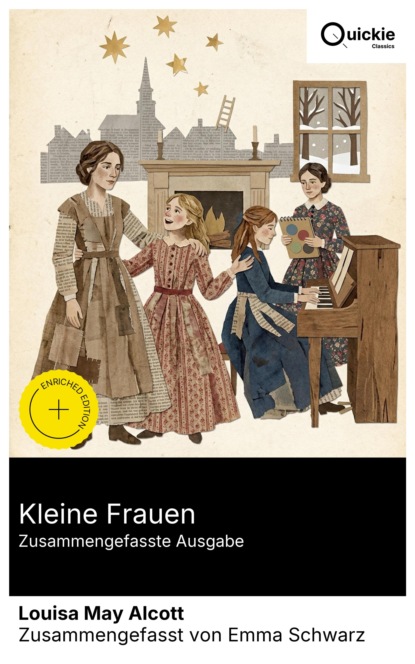 Kleine Frauen (Zusammengefasste Ausgabe)