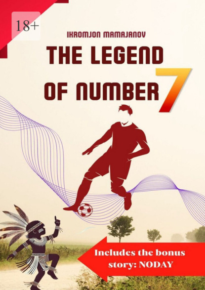 The Legend of number 7