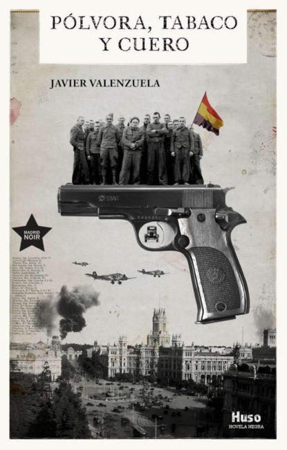 Pólvora, tabaco y cuero