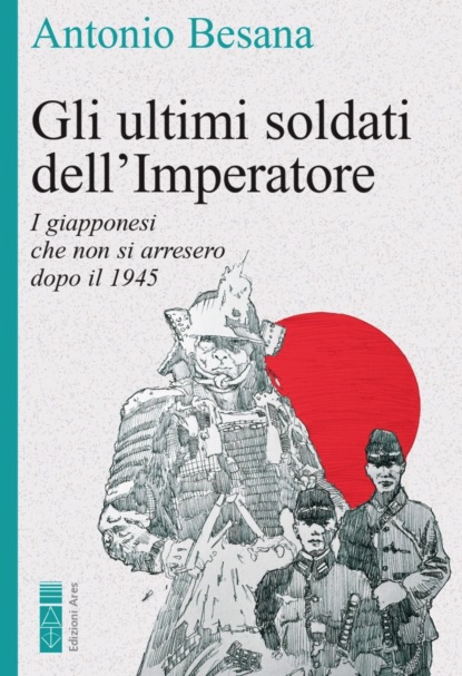 Gli ultimi soldati dell'Imperatore