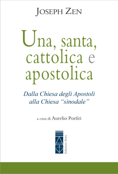 Una, santa, cattolica e apostolica