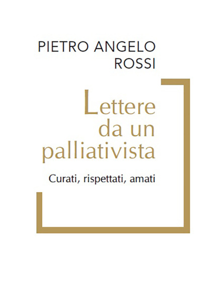 Lettere da un palliativista