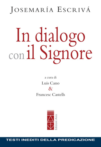 In dialogo con il Signore