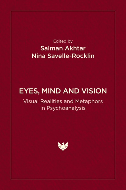 Eyes, Mind and Vision