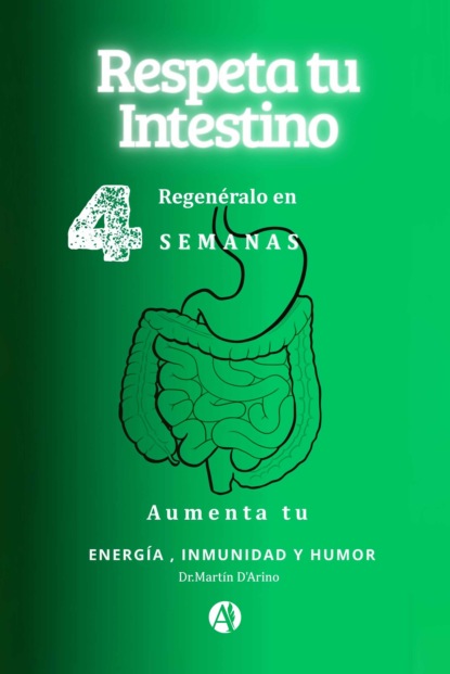 Respeta tu intestino