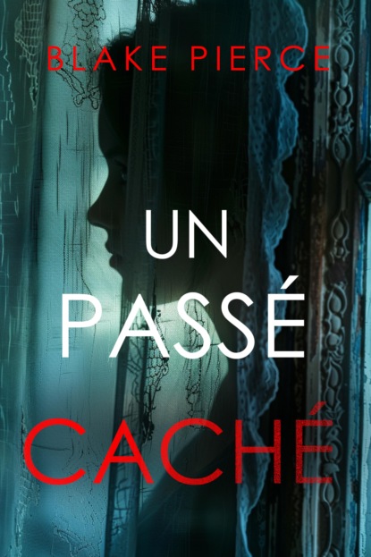 Un passé caché