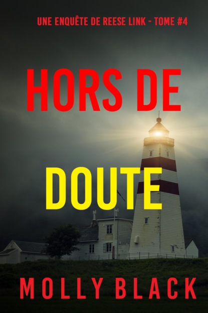 Hors de doute (Une enquête de Reese Link — tome 4)