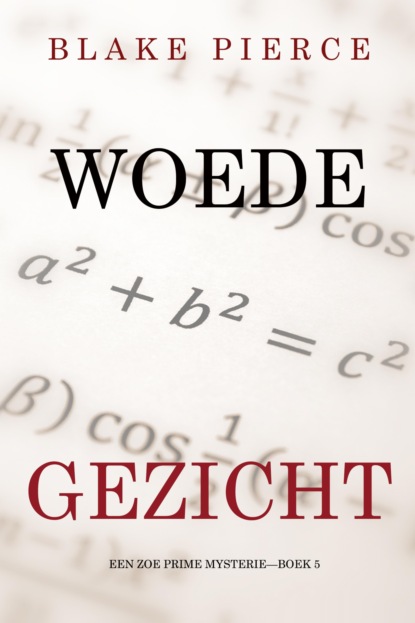 Woedegezicht (Een Zoe Prime Mysterie—Boek 5)