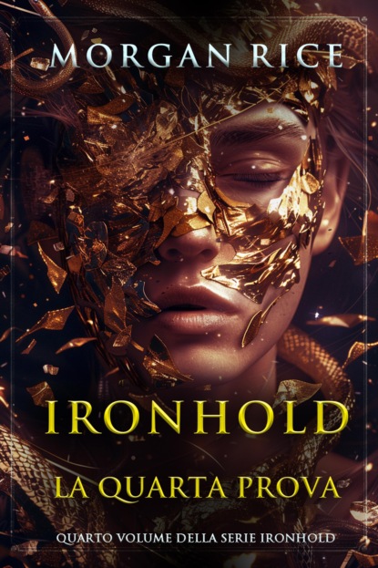 Ironhold: La Quarta Prova (Quarto volume della serie Ironhold)