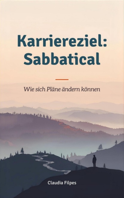 Karriereziel: Sabbatical